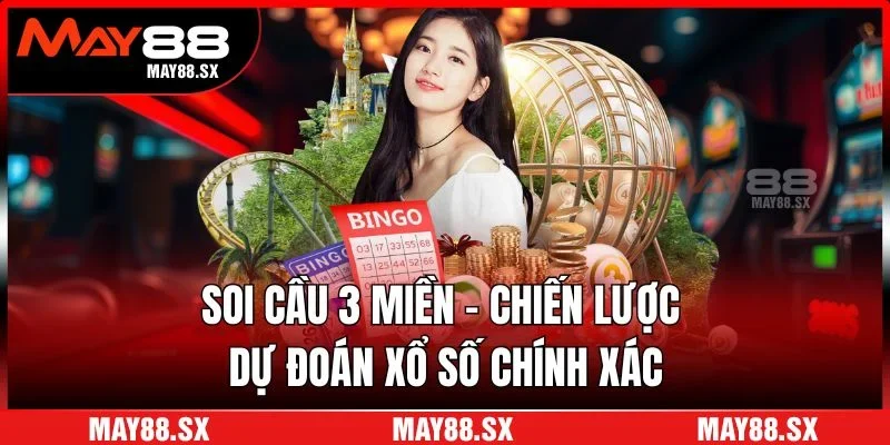 Soi cầu 3 miền